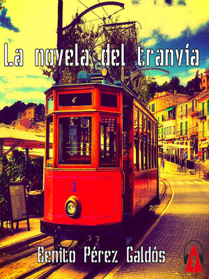 cover image of La novela del tranvía